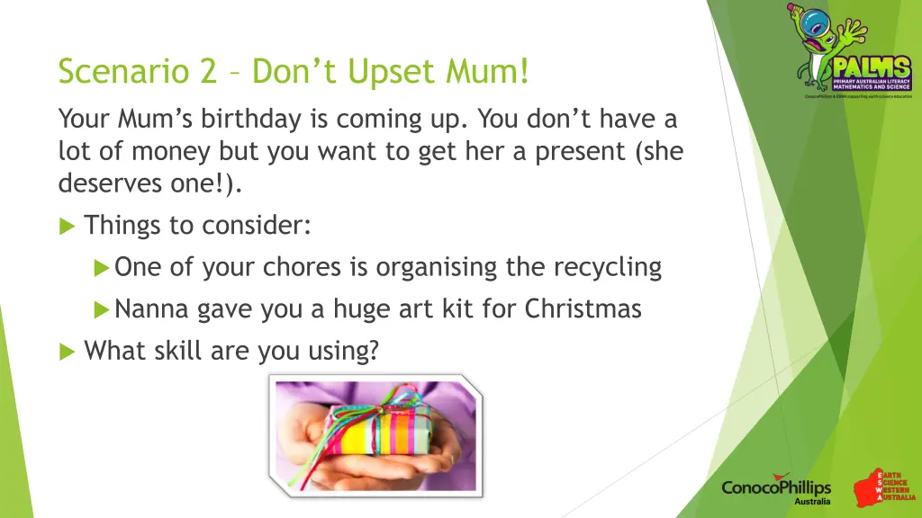 scenario 2 don t upset mum your mum s birthday