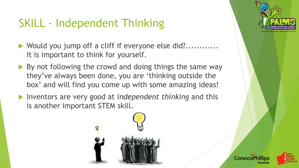 skill independent thinking