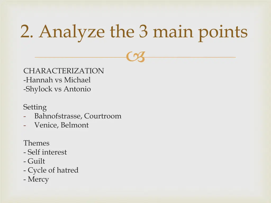 2 analyze the 3 main points