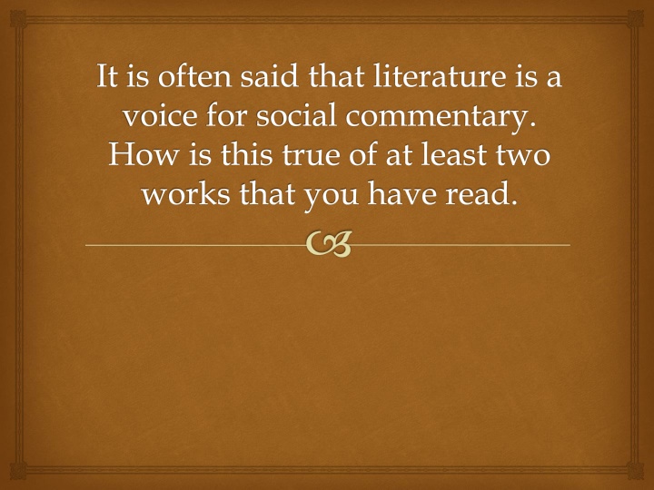 it is often said that literature is a voice