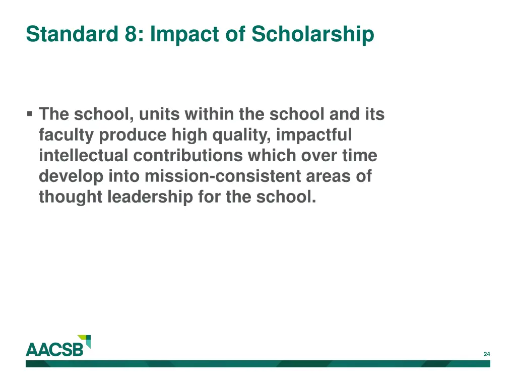 standard 8 impact of scholarship