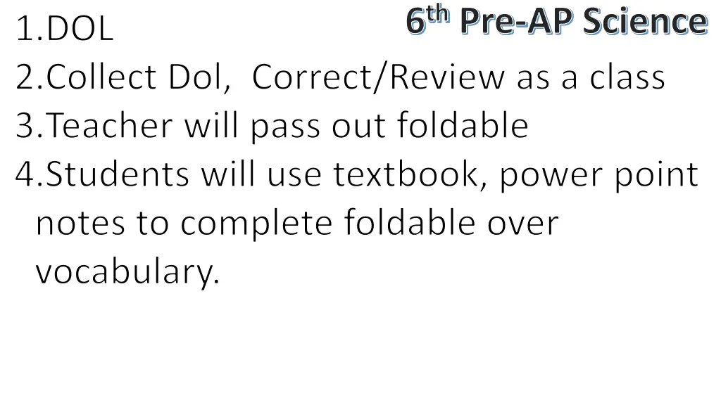 6 th pre ap science