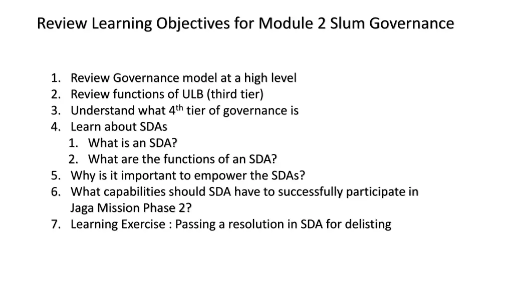 review learning objectives for module 2 slum