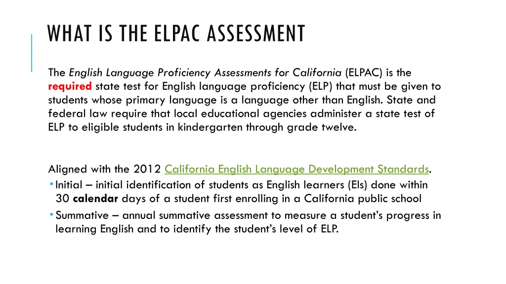 what is the elpac assessment