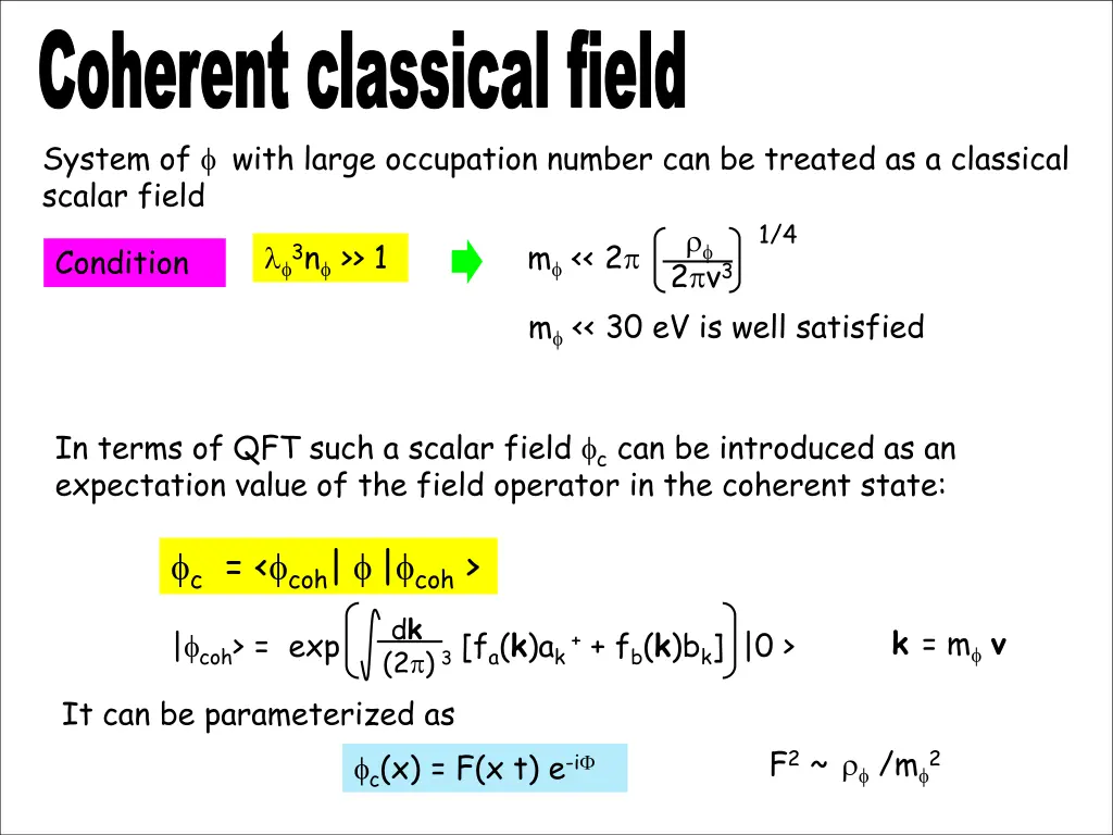 coherent classical field