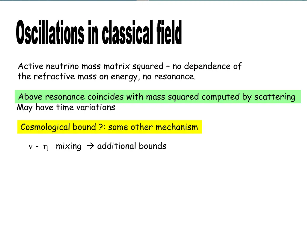 oscillations in classical field
