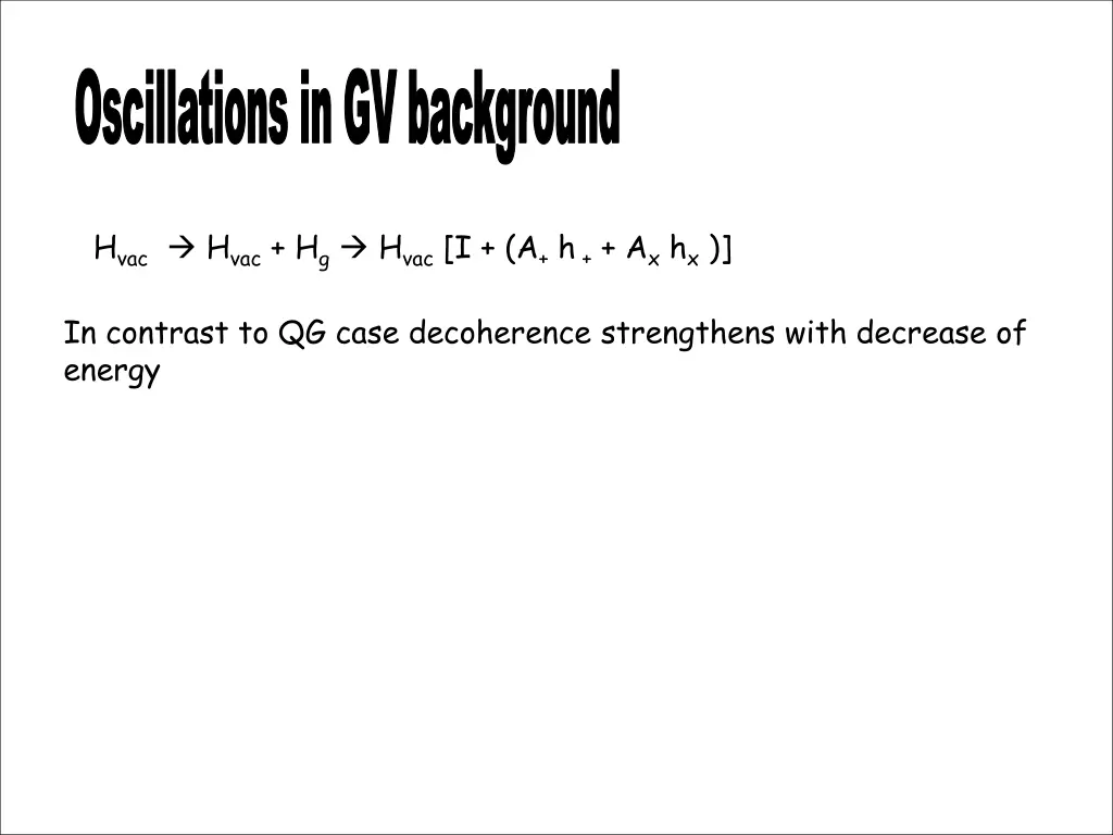 oscillations in gv background