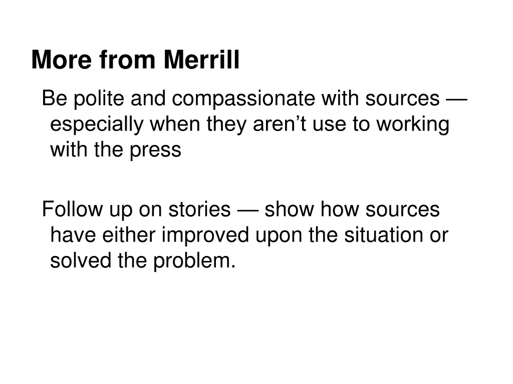 more from merrill be polite and compassionate