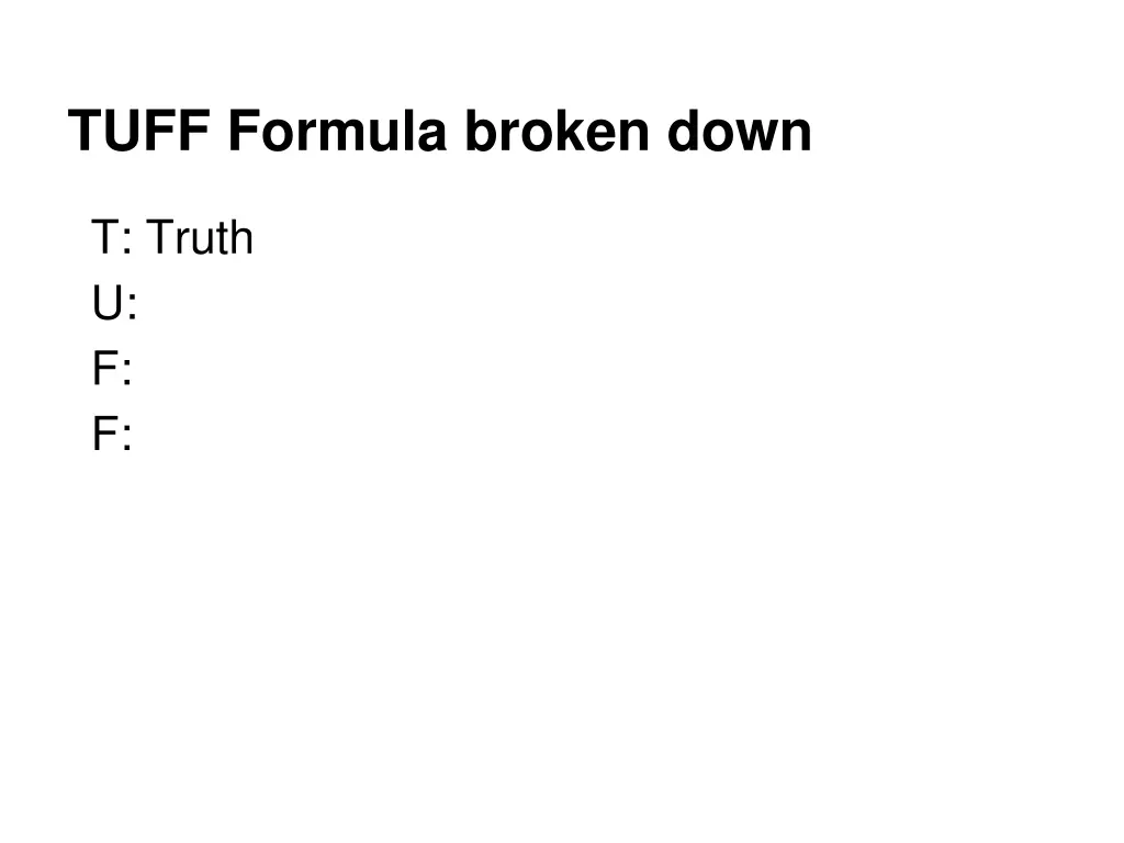 tuff formula broken down