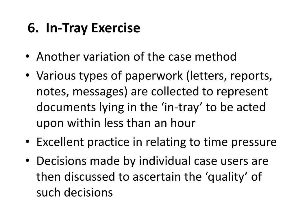 6 in tray exercise