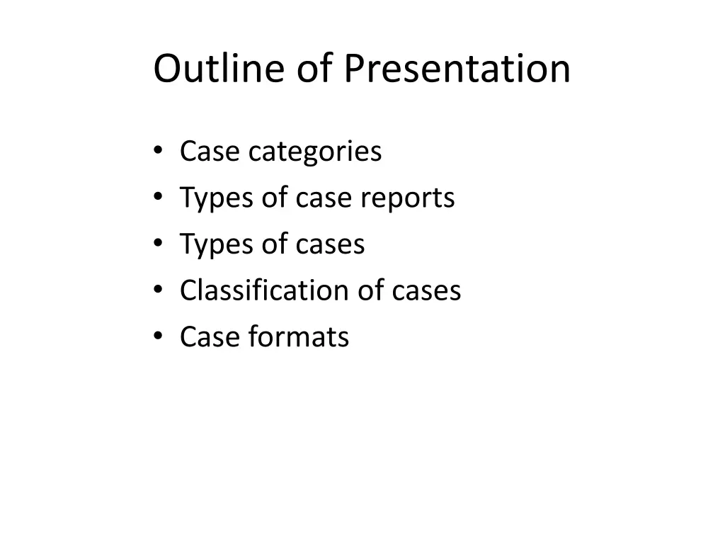 outline of presentation