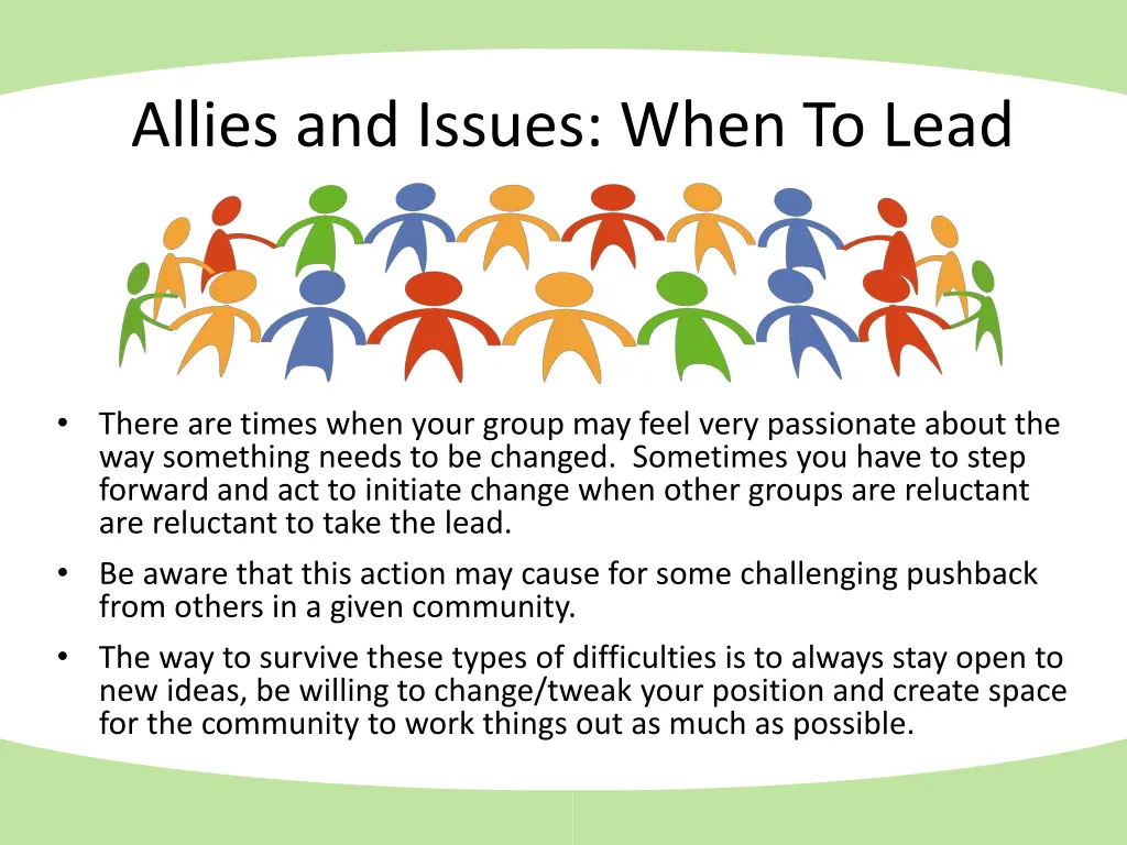 allies and issues when to lead