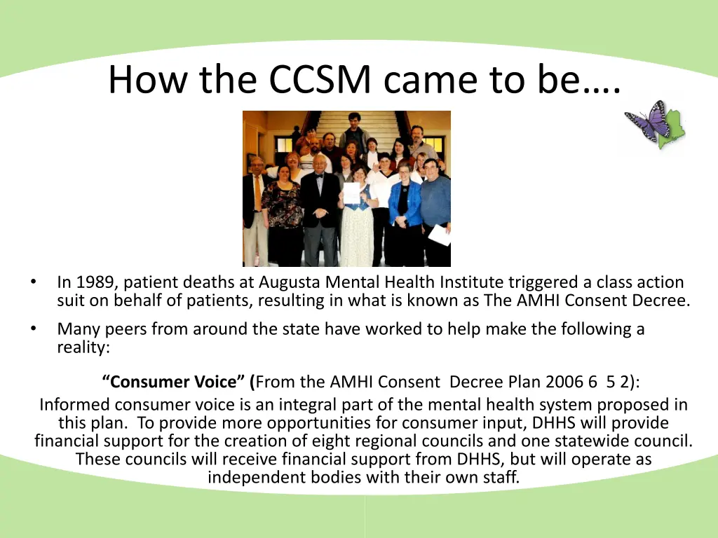 how the ccsm came to be