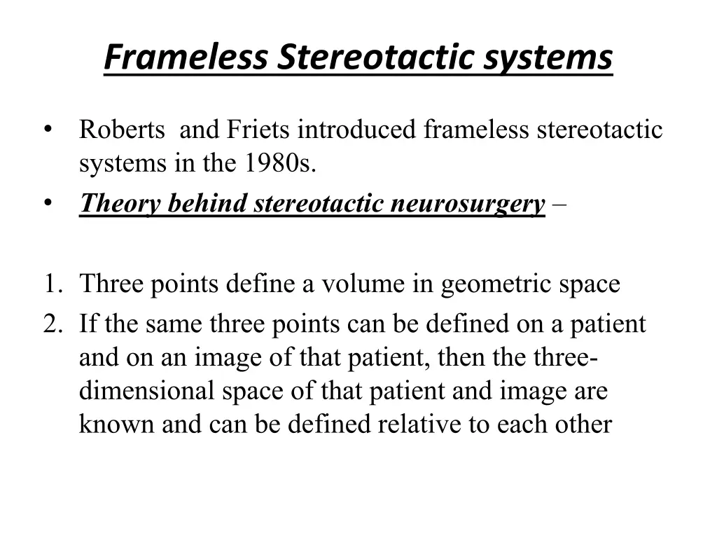 frameless stereotactic systems