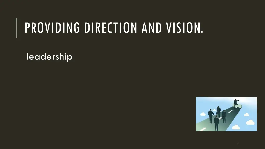 providing direction and vision