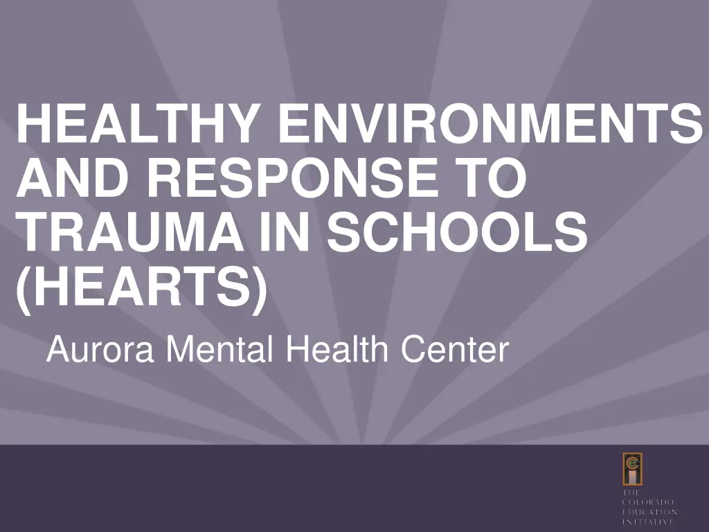 healthy environments and response to trauma