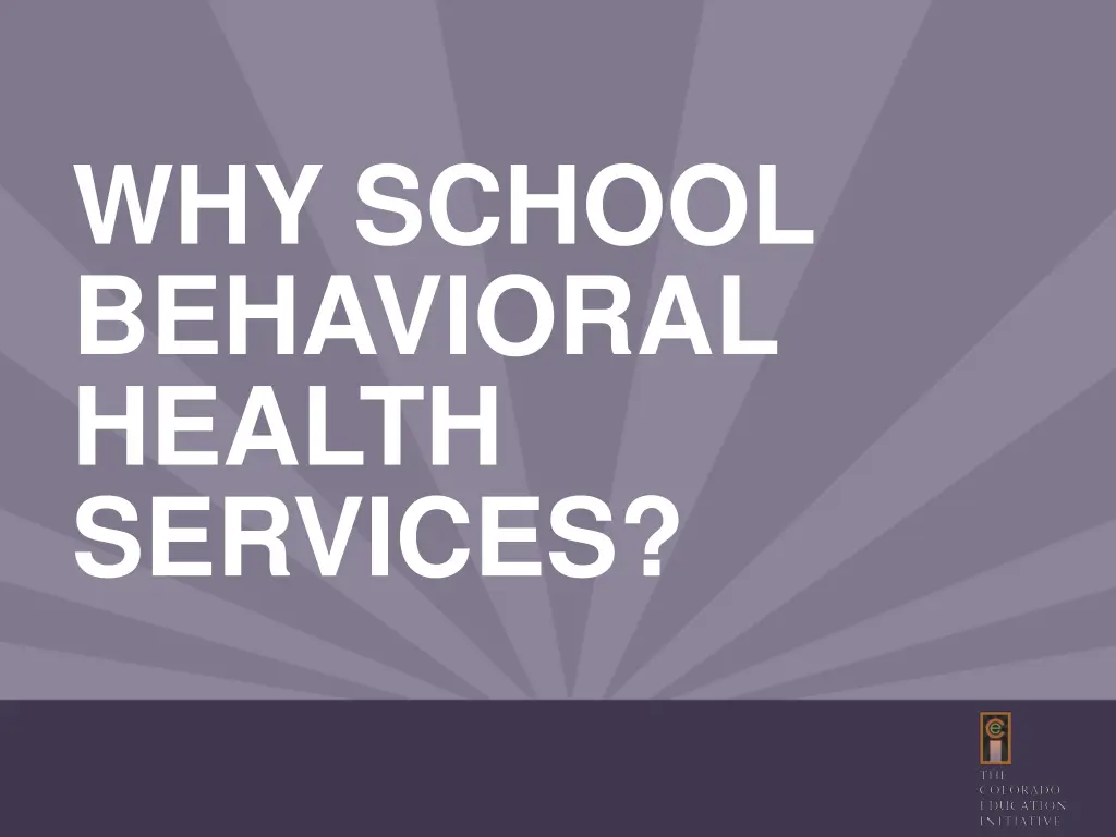 why school behavioral health services