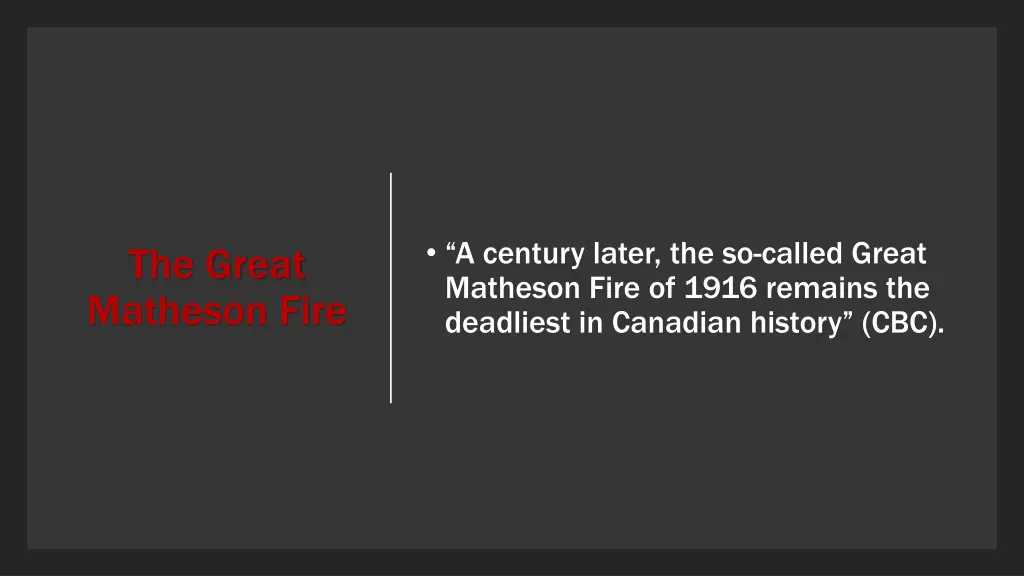 a century later the so called great matheson fire