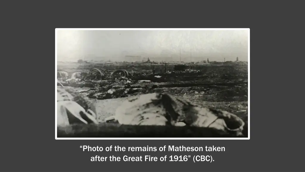 photo of the remains of matheson taken after
