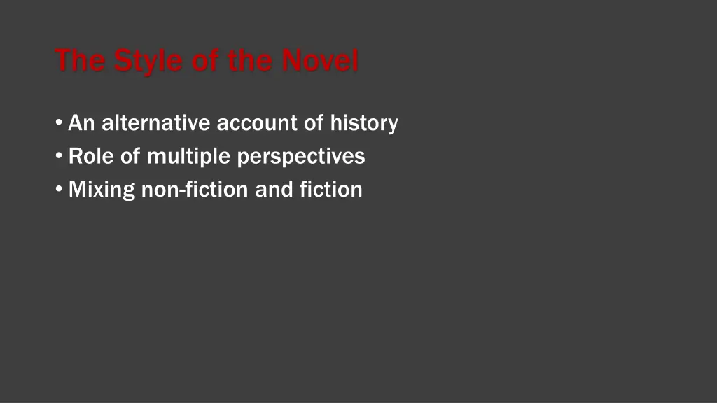 the style of the novel