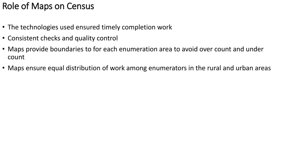 role of maps on census role of maps on census