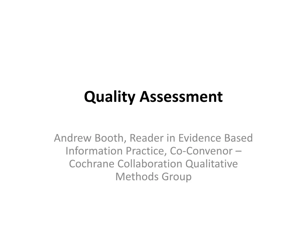 quality assessment