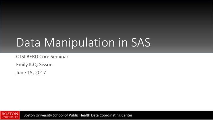 data manipulation in sas