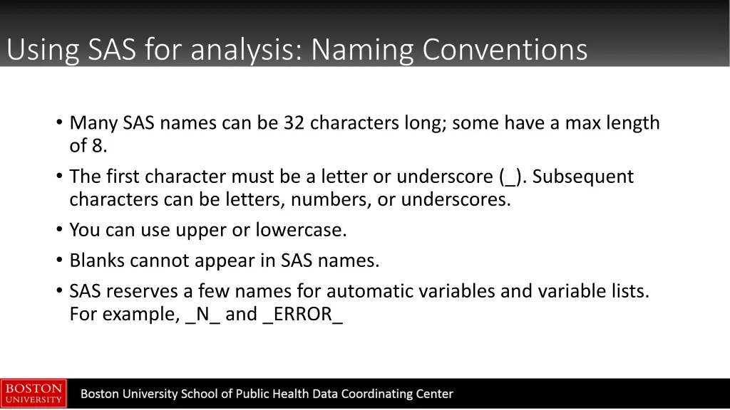 using sas for analysis naming conventions