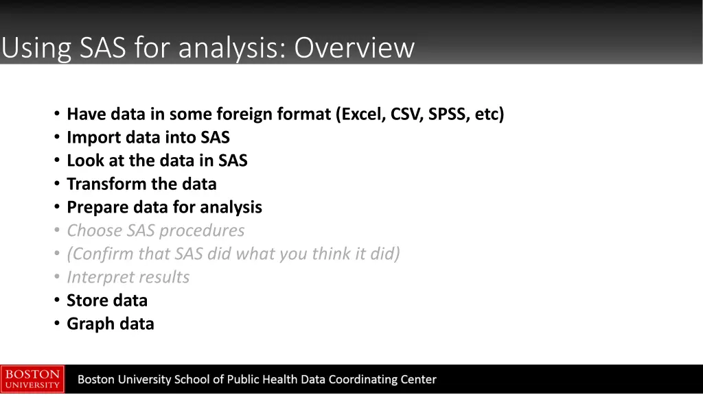 using sas for analysis overview 1