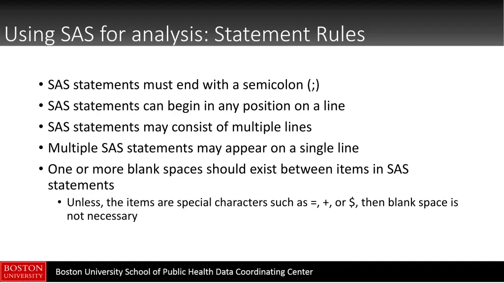 using sas for analysis statement rules