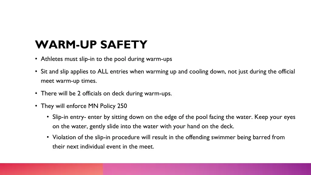 warm up safety athletes must slip in to the pool