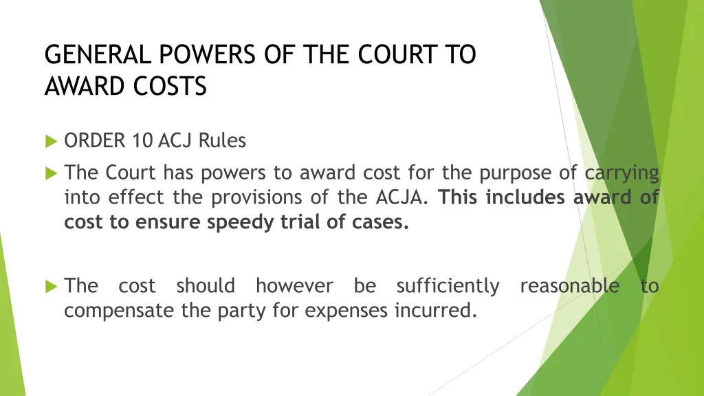 general powers of the court to award costs