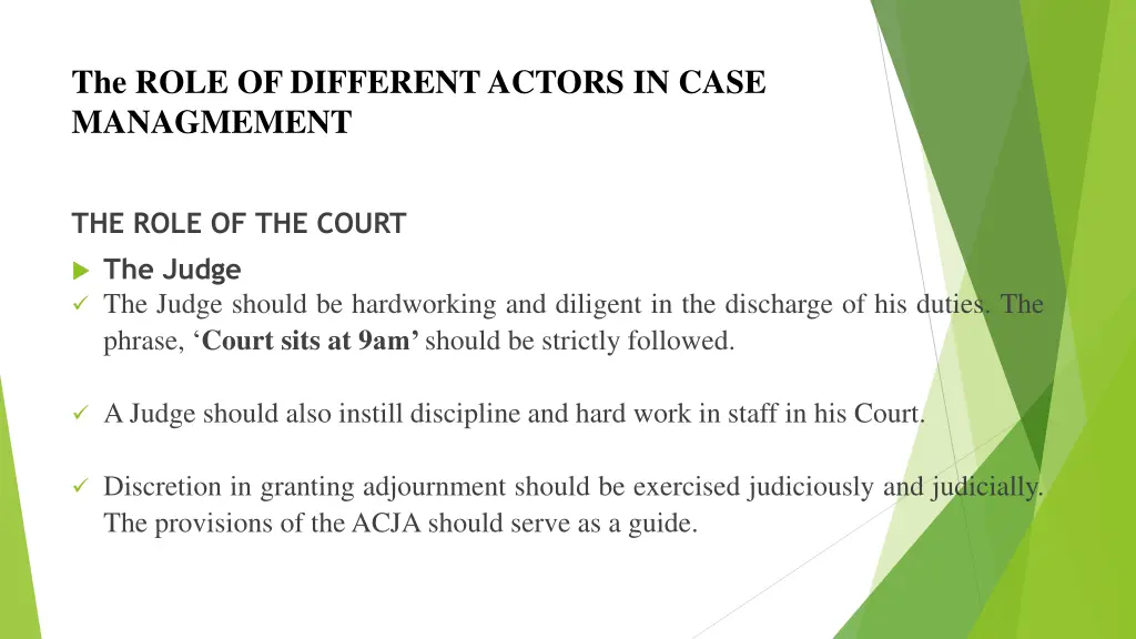 the role of different actors in case managmement