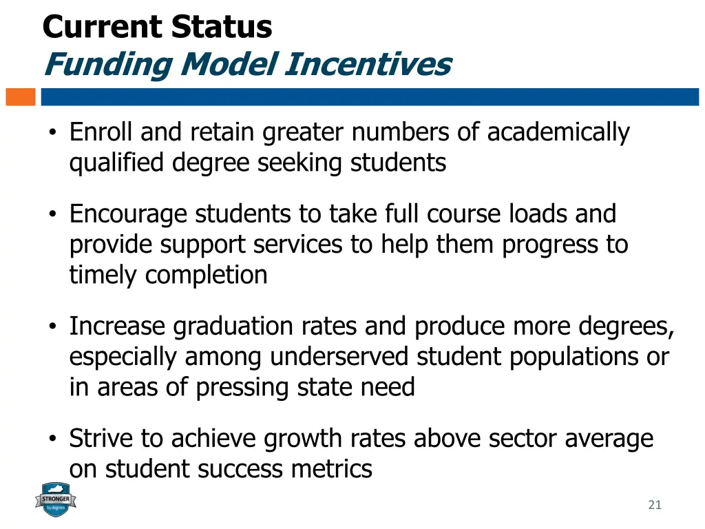 current status funding model incentives