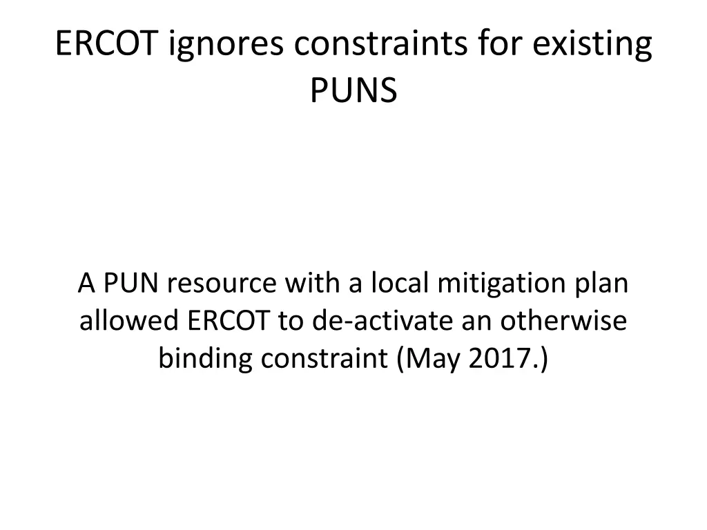 ercot ignores constraints for existing puns