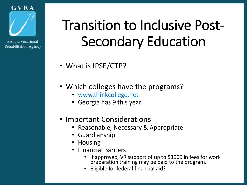 transition to inclusive post transition