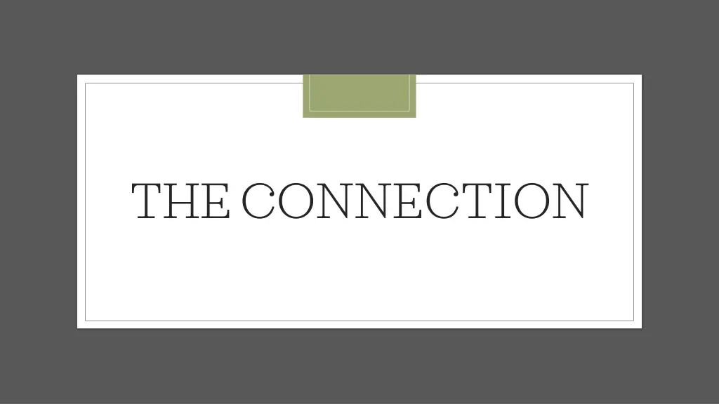 the connection