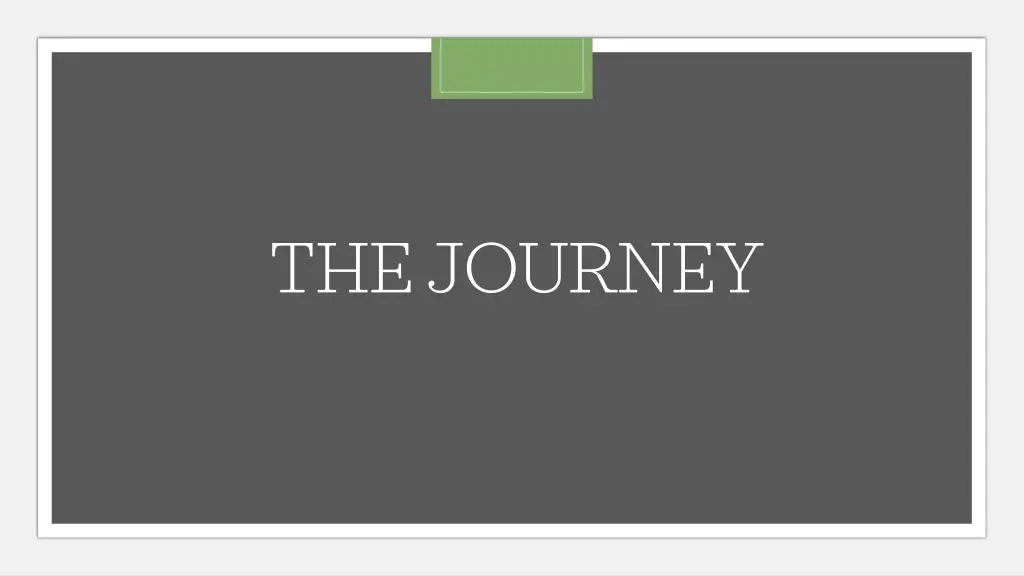 the journey