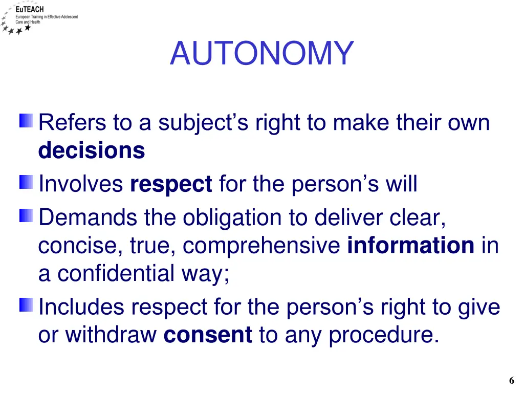 autonomy