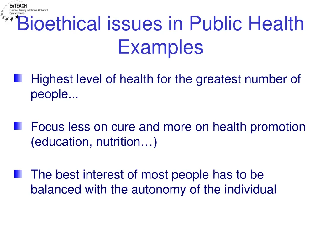 bioethical issues in public health examples