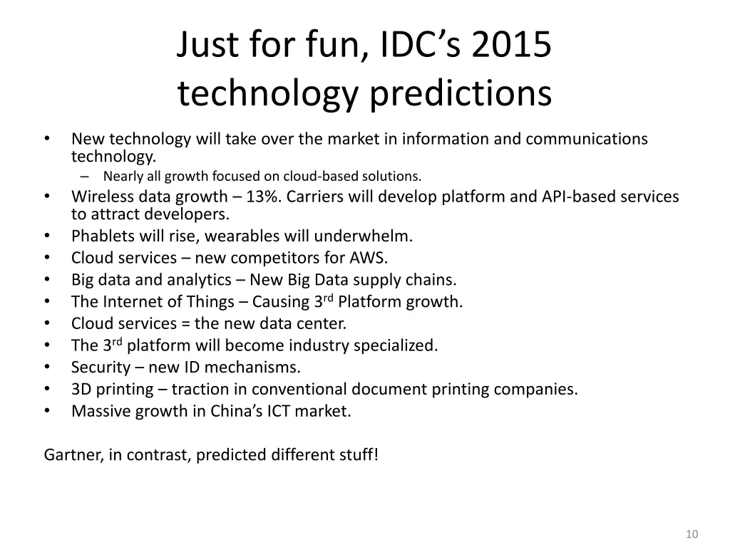 just for fun idc s 2015 technology predictions