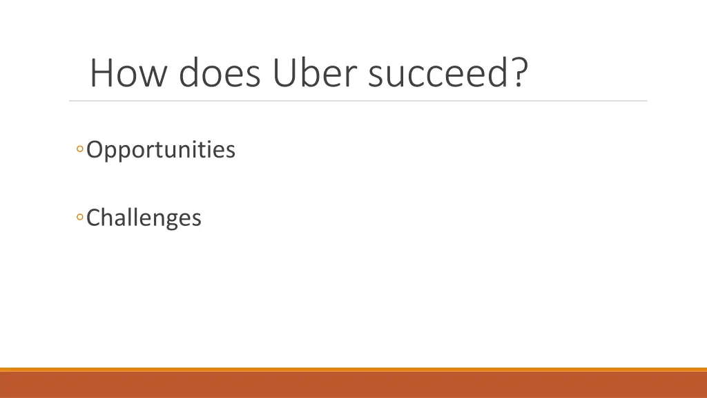 how does uber succeed
