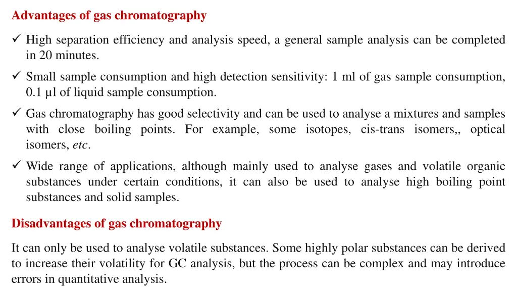 advantages of gas chromatography
