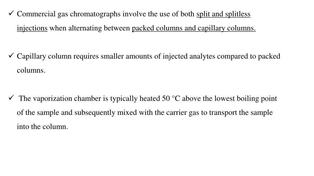commercial gas chromatographs involve