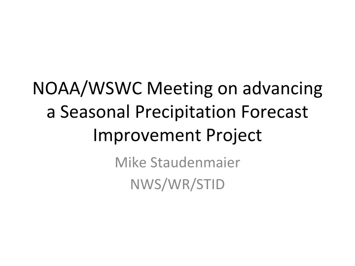 noaa wswc meeting on advancing a seasonal