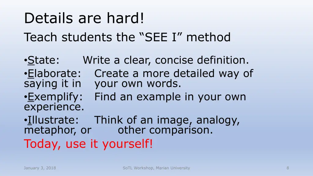 details are hard teach students the see i method