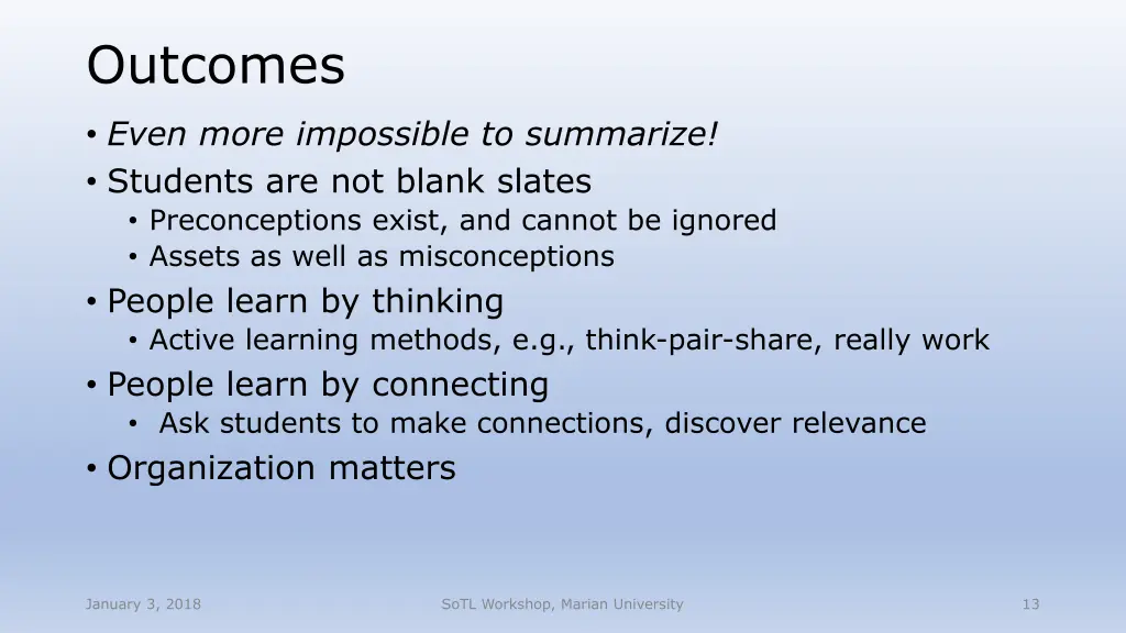 outcomes