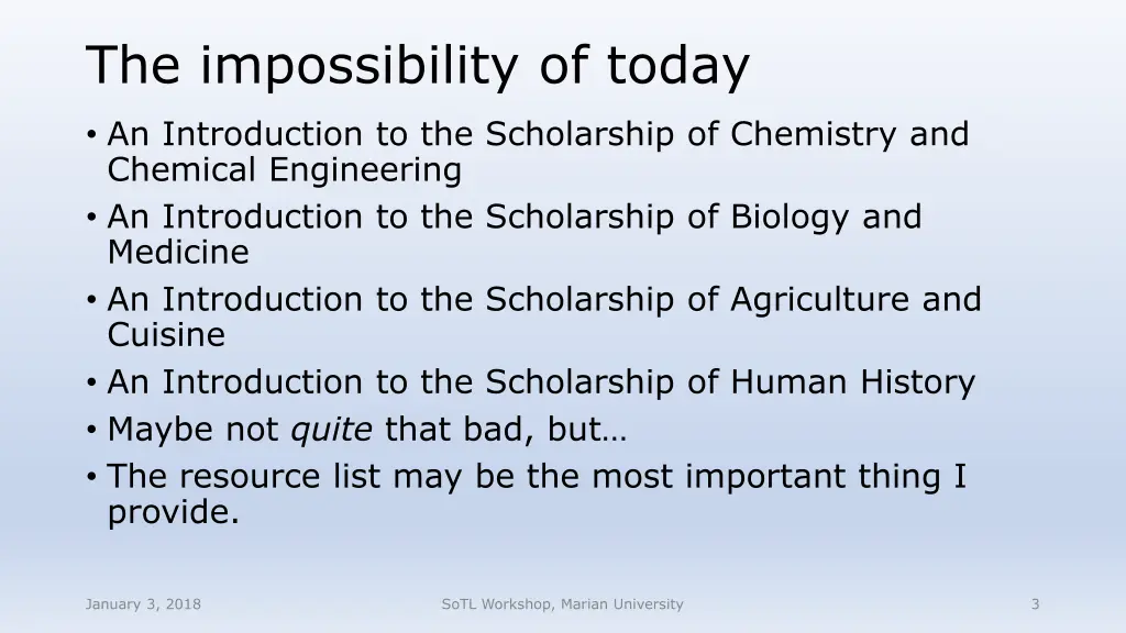 the impossibility of today