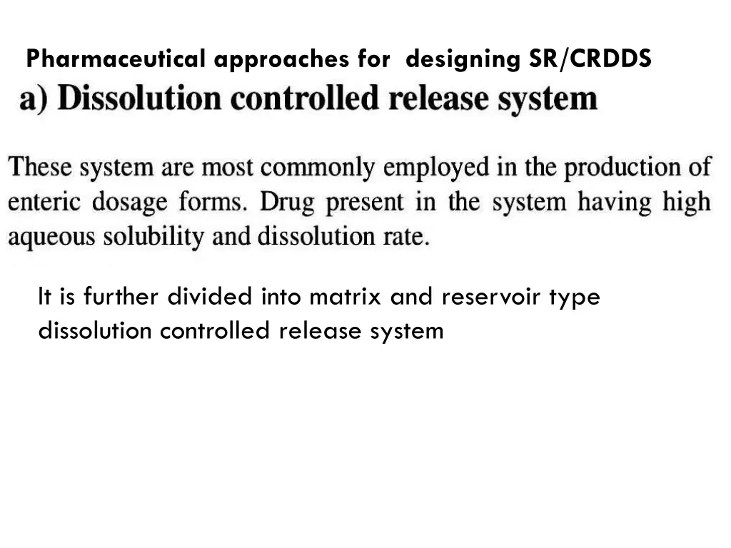 pharmaceutical approaches for designing sr crdds