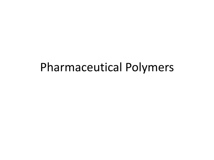 pharmaceutical polymers